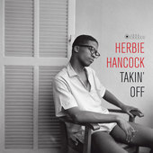 Album artwork for Herbie Hancock - Takin' Off: Gatefold Edition 