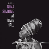 Album artwork for Nina Simone - At Town Hall: Gatefold Edition 