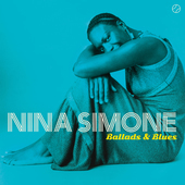 Album artwork for Nina Simone - Ballads & Blues  + 1 Bonus Track! 
