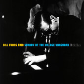 Album artwork for Bill Evans - Sunday At the Village Vanguard 