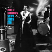 Album artwork for Billie Holiday - Stay With Me 