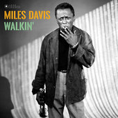 Album artwork for Miles Davis - Walkin' + 1 Bonus Track! 