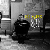 Album artwork for Gill Evans - Out of the Cool 