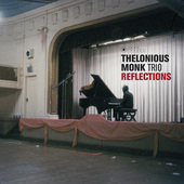 Album artwork for Thelonious Monk Trio - Reflections + 2 Bonus Track