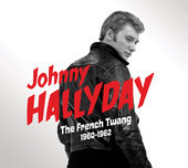 Album artwork for Johnny Hallyday - The French Twang (1960-1962) 
