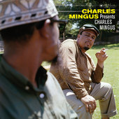 Album artwork for Charles Mingus - Presents Charles Mingus (deluxe G