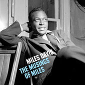 Album artwork for Miles Davis - The Musings of Miles + 2 Bonus Track