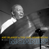 Album artwork for Art Blakey & The Jazz Messengers - Moanin' 