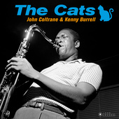 Album artwork for John Coltrane & Kenny Burrell - The Cats 