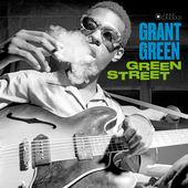 Album artwork for Grant Green - Green Street 