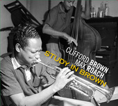 Album artwork for Clifford Brown & Max Roach - Study In Brown/Cliffo