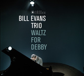 Album artwork for Bill Evans Trio - Waltz For Debby + 10 Bonus Track