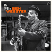 Album artwork for Ben Webster - The Soul Of Ben Webster + 1 Bonus Tr