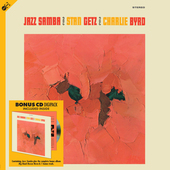 Album artwork for Stan Getz & Charlie Byrd - Jazz Samba + 1 Bonus Tr