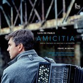 Album artwork for Amicitia: Luis De Pablo Accordion Works
