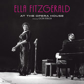 Album artwork for Ella Fitzgerald - At the Opera House 