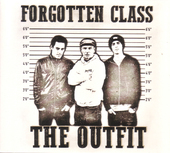 Album artwork for the Outfit - Forgotten Class 