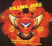 Album artwork for Killing Joke - Malicious Damage: Live At The Astor