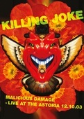 Album artwork for Killing Joke - Malicius Damage: Live At The Astori