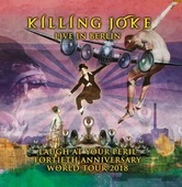 Album artwork for Killing Joke - Live In Berlin 2018 