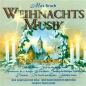 Album artwork for Bruch: Weihnachts Musik