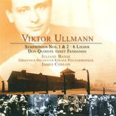 Album artwork for Viktor Ullmann: Symphonien nos. 1 & 2 / 6 Lieder /