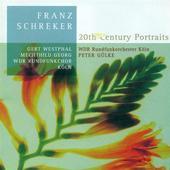 Album artwork for Franz Schreker: 20th Century Portraits