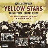 Album artwork for Isaac Schwartz: Yellow Stars / Spivakov