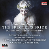 Album artwork for Dvorák: The Spectre's Bride / Meister