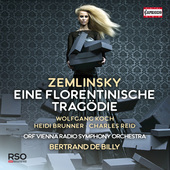Album artwork for Zemlinsky: Eine florentinische Tragödie, Op. 16