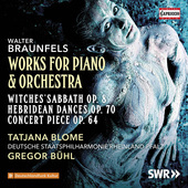 Album artwork for Braunfels: Works for Piano & Orchestra