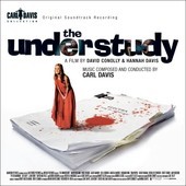 Album artwork for Carl Davis: The Understudy OST