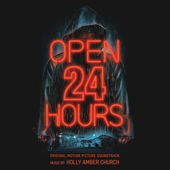 Album artwork for Holly Amber Church - Open 24 Hours: Original Motio