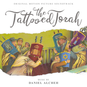 Album artwork for Daniel Alcheh - The Tattooed Torah: Original Motio