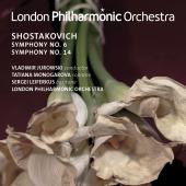 Album artwork for Shostakovich: Symphonies Nos. 6 & 14 / Jurowski