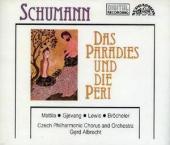 Album artwork for Schumann: Das Paradies und Die Peri / Albrecht