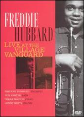 Album artwork for FREDDIE HUBBARD LIVE AT THE VILLAGE VANGUARD