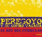 Album artwork for PEREGOYO Y SU COMBO VACANA