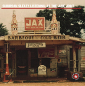 Album artwork for Suburban Sleazy Listening - At The Juke Joint 