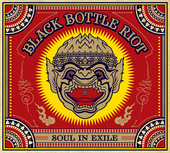 Album artwork for Black Bottle Riot - Soul In Exile 