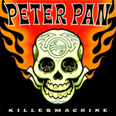 Album artwork for Peter Pan Speedrock - Killer Machine 