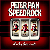 Album artwork for Peter Pan Speedrock - Lucky Bastards 