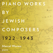 Album artwork for Piano Works by Jewish Composers 1922-1943