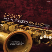 Album artwork for Jill Townsend Big Band - Legacy, the Music of Ross