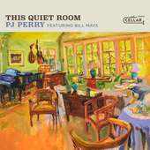 Album artwork for PJ Perry & Bill Mays - This Quiet Room 