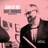 Album artwork for Dave Robbins Sextet - Joan Of Art 