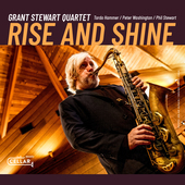 Album artwork for Grant Stewart Quartet - Rise And Shine 