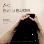 Album artwork for Dawn Is Breaking - Choral Music from Latvia