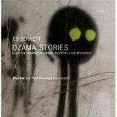 Album artwork for Ed Bennett: Dzama Stories