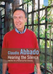 Album artwork for Claudio Abbado: Hearing the Silence